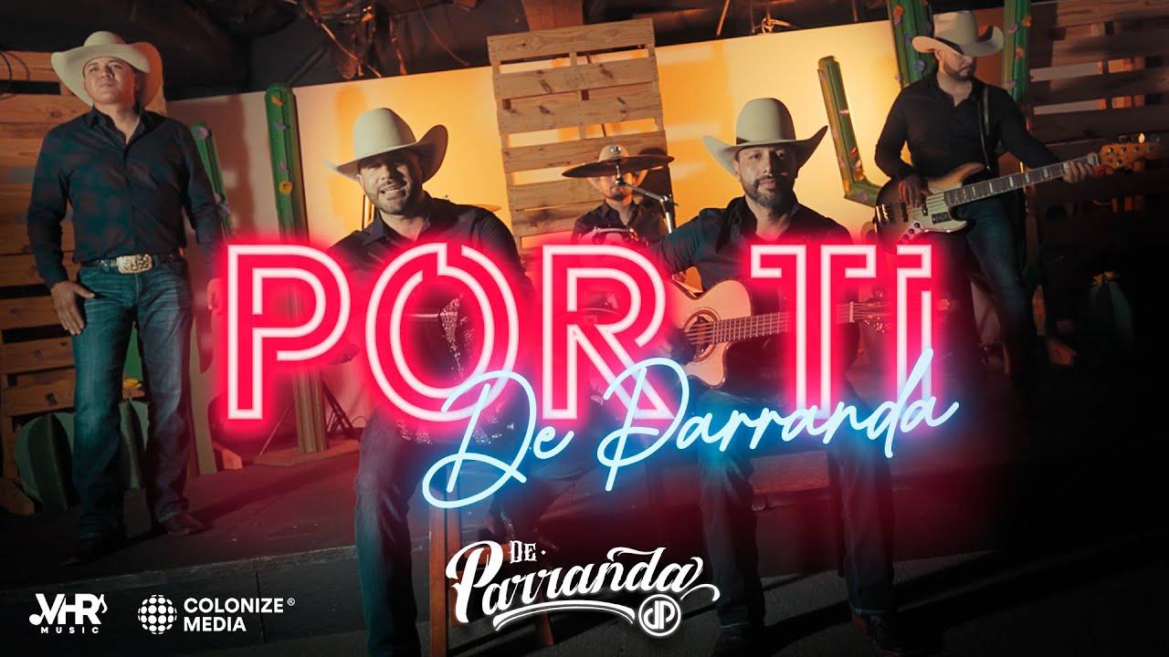 De Parranda - Por Ti